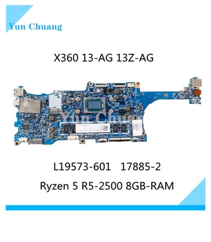 L19573-601 L19573-001 448.0EC05.0021 17885-2 дънна Платка за лаптоп HP X360 13-AG 13M-AG С дънна платка Ryzen 5 R5-2500 8 GB оперативна памет
