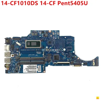 Използва се 6050A3155401-MB-A01 за 240 HP G7 14-CF дънна Платка на лаптоп с процесор Pent5405U UMA L83332-601 L83332-001 100% Напълно тестван