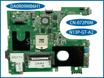 Най-добрата стойност CN-072P0M за Dell Inspiron 17R 7720 дънна Платка на лаптоп DA0R09MB6H1 SLJ8C N13P-GT-A2 DDR3 100% Напълно тестван